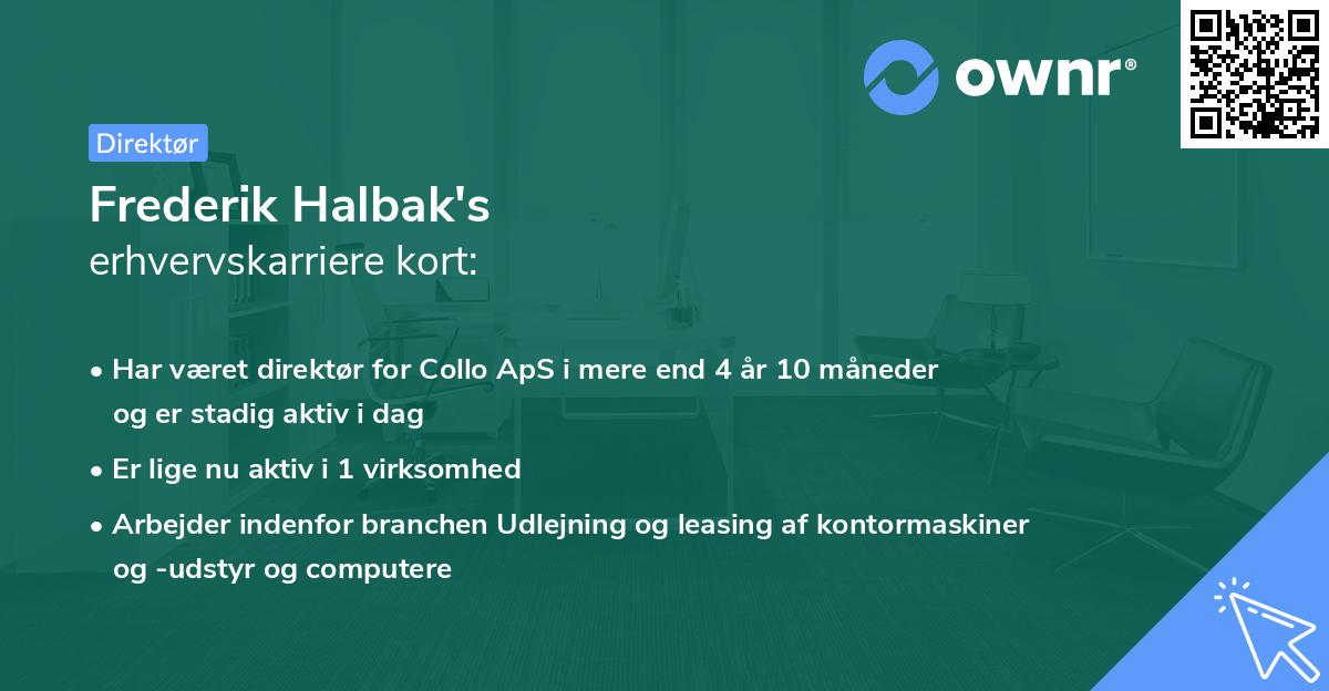 Frederik Halbak's erhvervskarriere kort