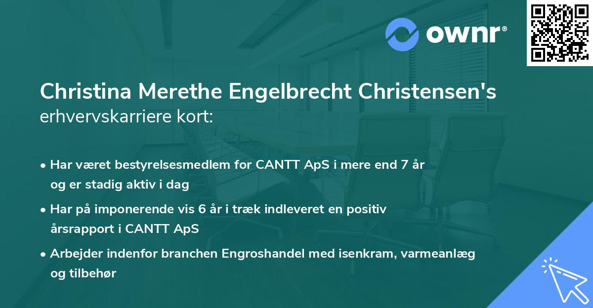 Christina Merethe Engelbrecht Christensen's erhvervskarriere kort