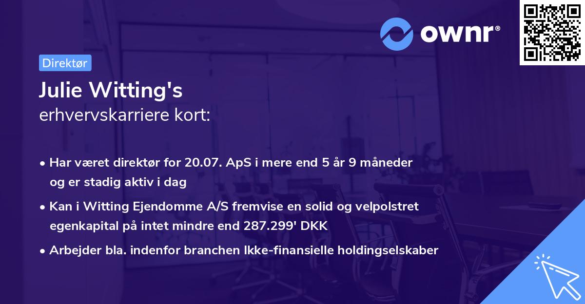 Julie Witting's erhvervskarriere kort