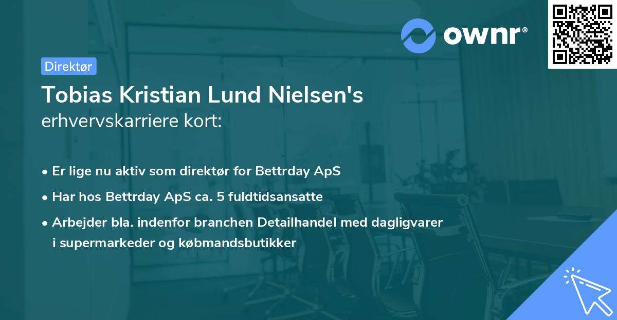 Tobias Kristian Lund Nielsen's erhvervskarriere kort
