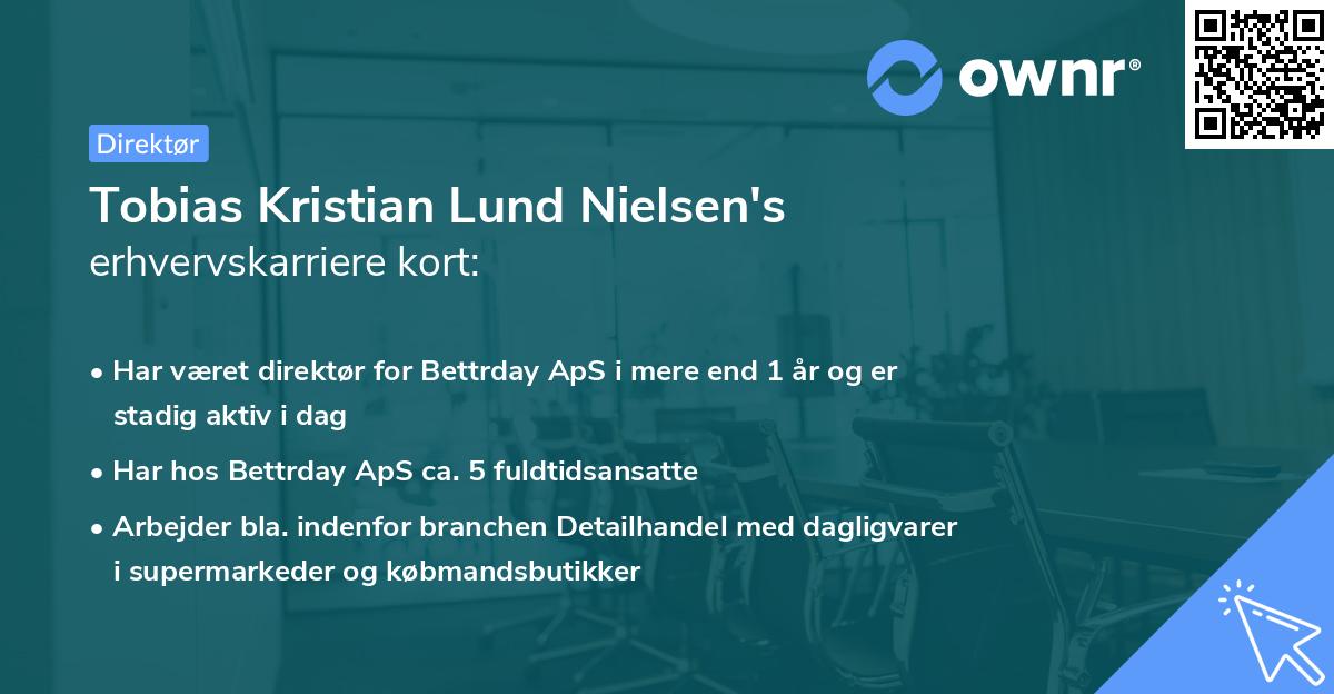 Tobias Kristian Lund Nielsen's erhvervskarriere kort