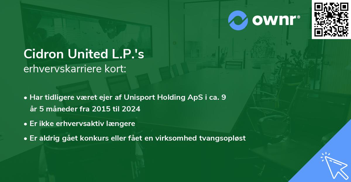 Cidron United L.P.'s erhvervskarriere kort