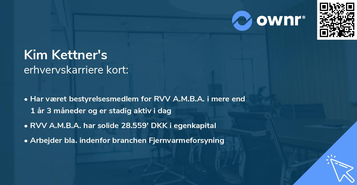 Kim Kettner's erhvervskarriere kort