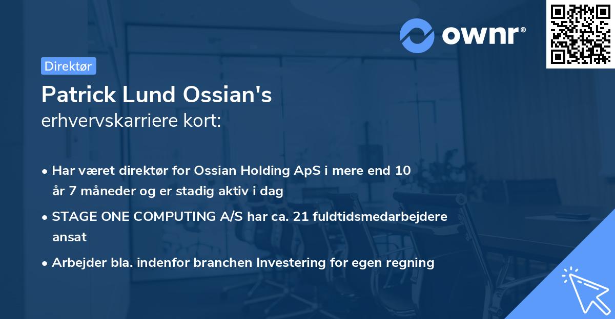 Patrick Lund Ossian's erhvervskarriere kort