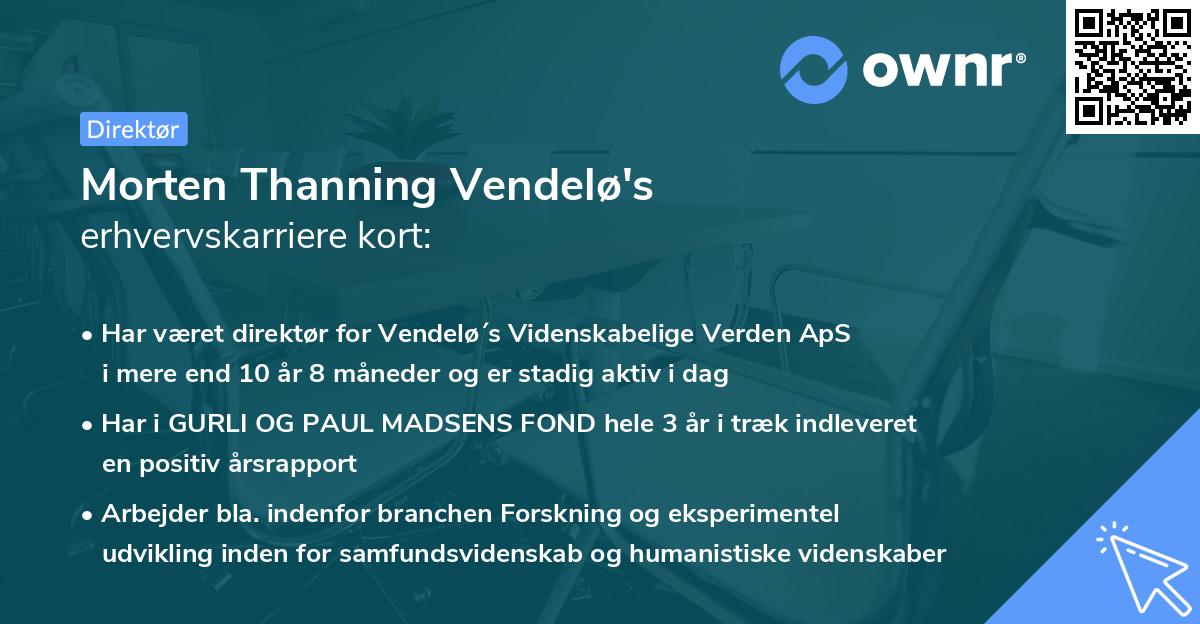 Morten Thanning Vendelø's erhvervskarriere kort