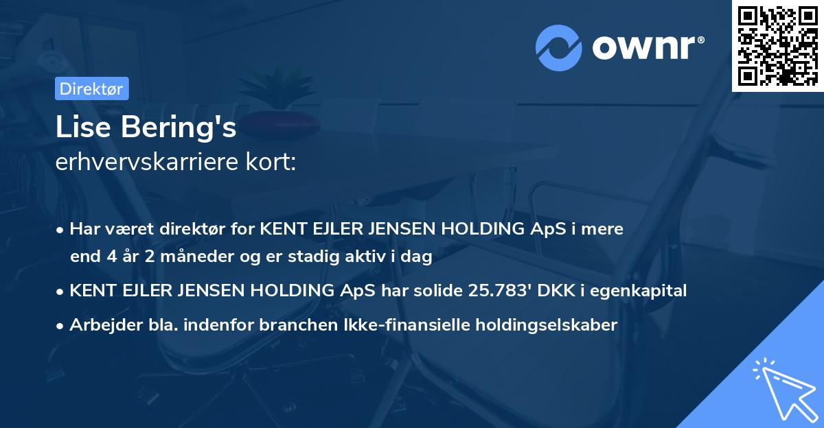 Lise Bering's erhvervskarriere kort