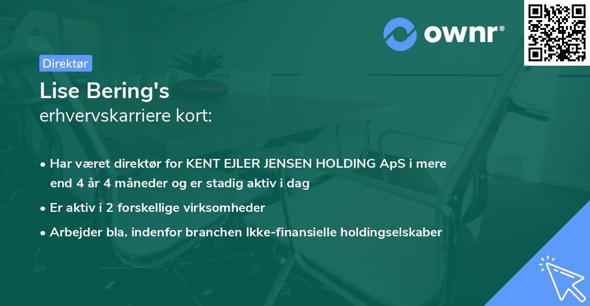 Lise Bering's erhvervskarriere kort