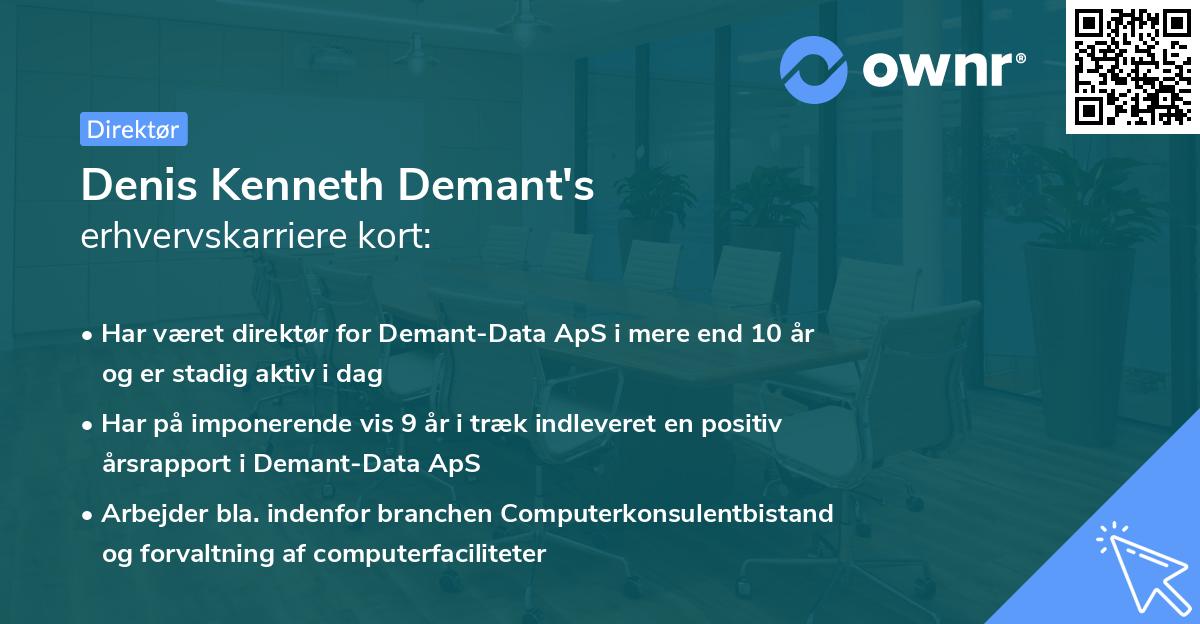 Denis Kenneth Demant's erhvervskarriere kort