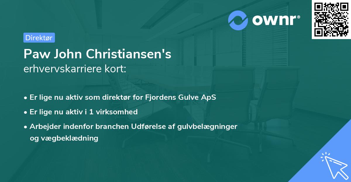 Paw John Christiansen's erhvervskarriere kort