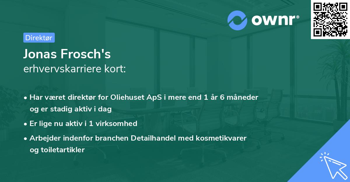 Jonas Frosch's erhvervskarriere kort