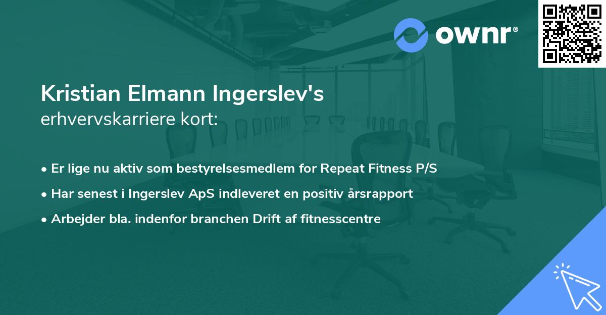 Kristian Elmann Ingerslev's erhvervskarriere kort