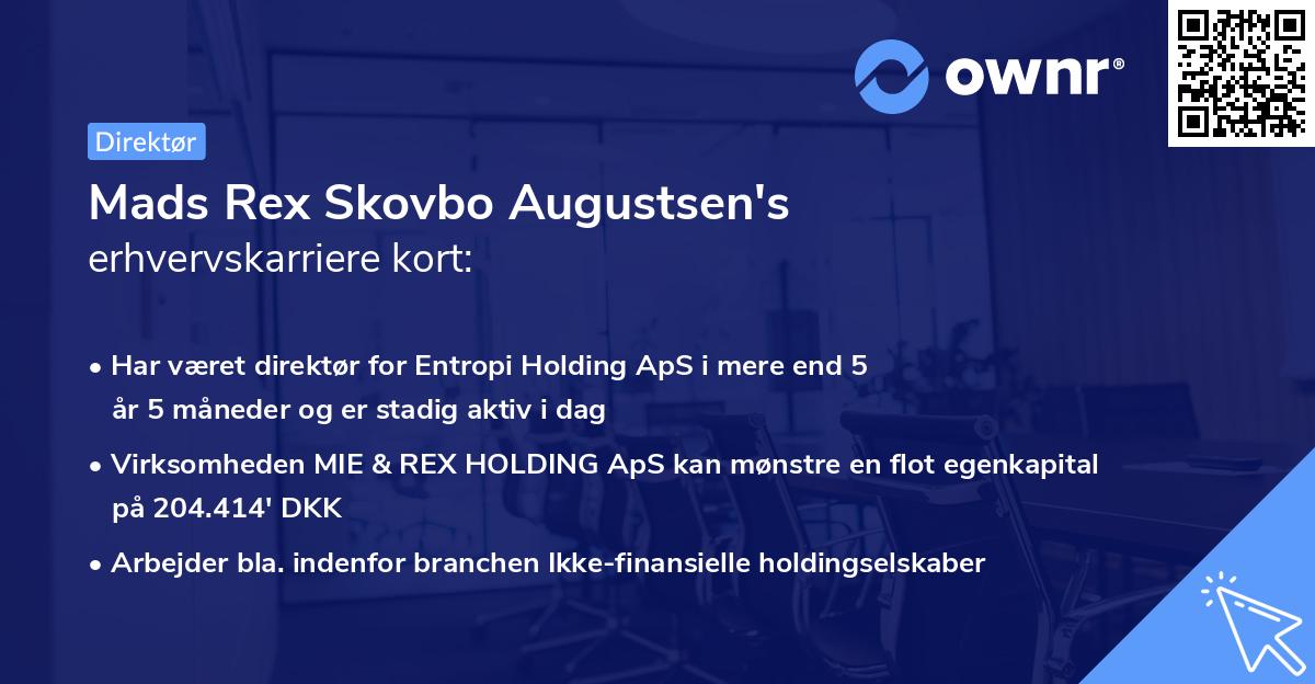 Mads Rex Skovbo Augustsen's erhvervskarriere kort