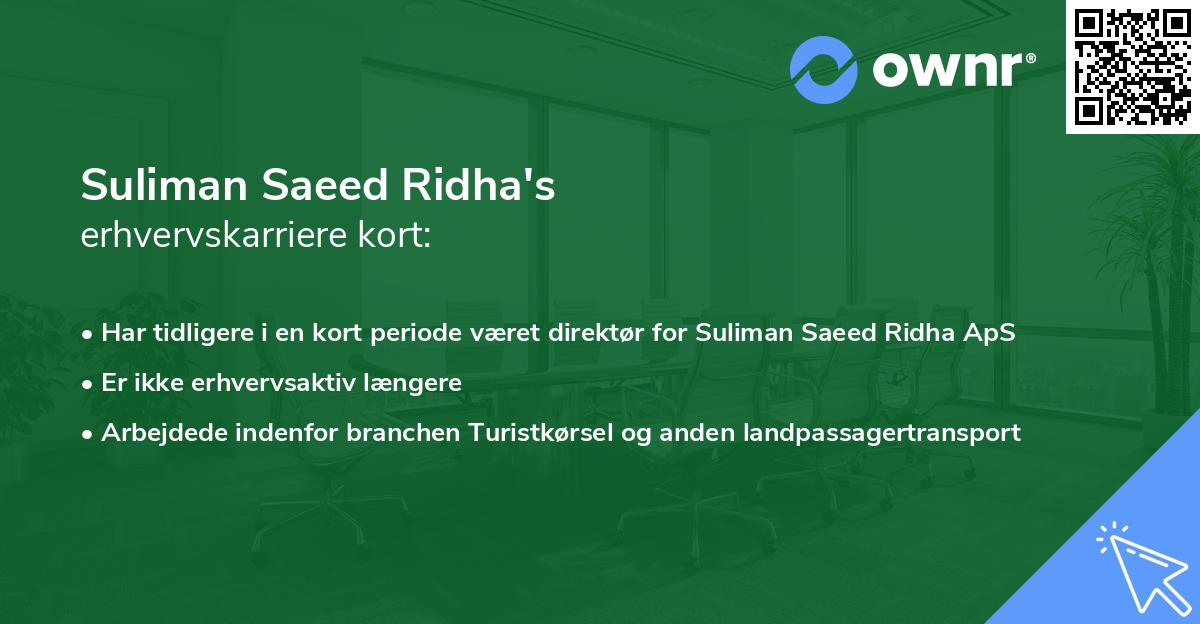 Suliman Saeed Ridha's erhvervskarriere kort