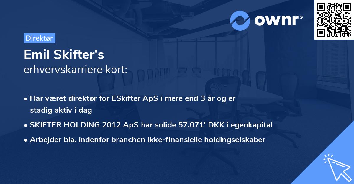 Emil Skifter's erhvervskarriere kort