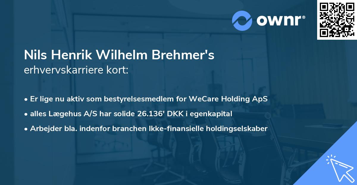 Nils Henrik Wilhelm Brehmer's erhvervskarriere kort