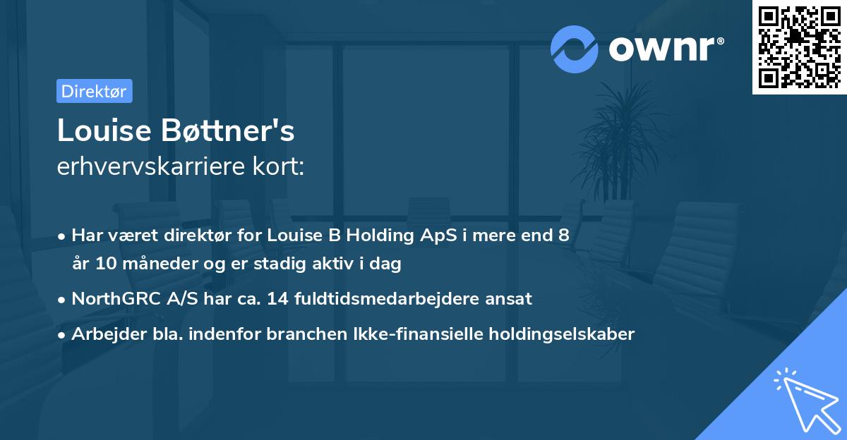 Louise Bøttner's erhvervskarriere kort