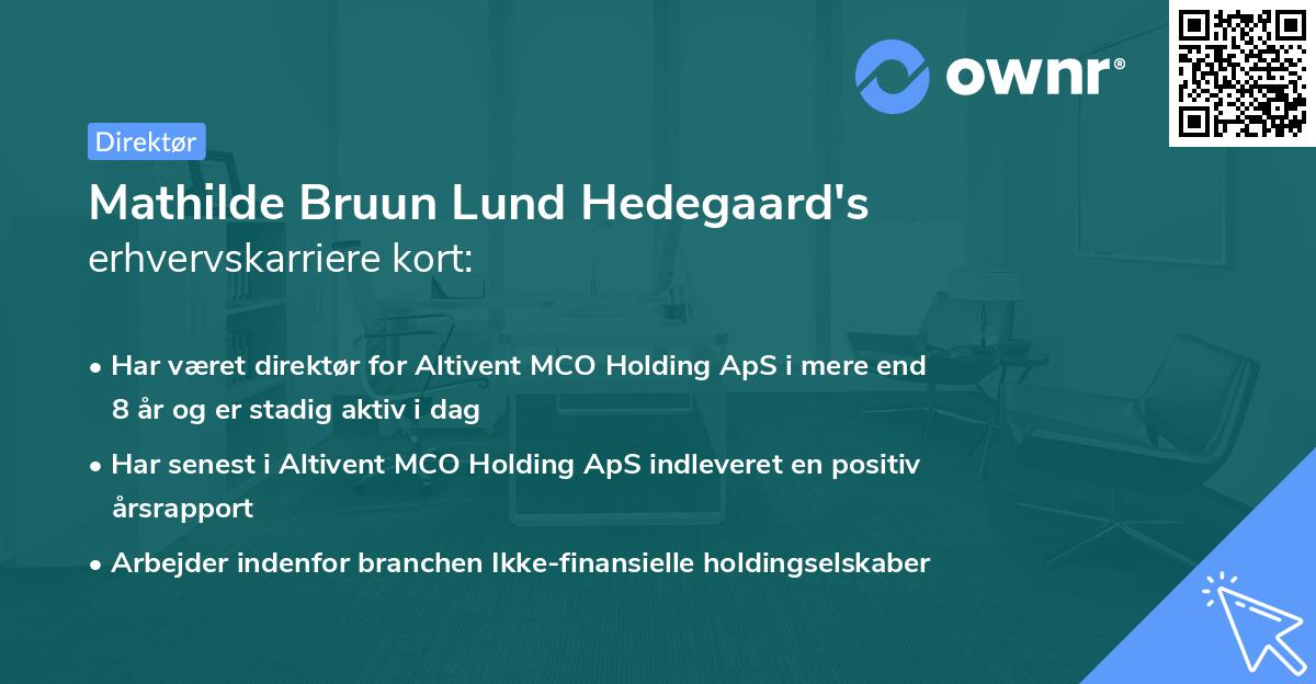 Mathilde Bruun Lund Hedegaard's erhvervskarriere kort