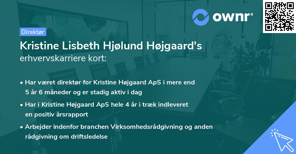 Kristine Lisbeth Hjølund Højgaard's erhvervskarriere kort