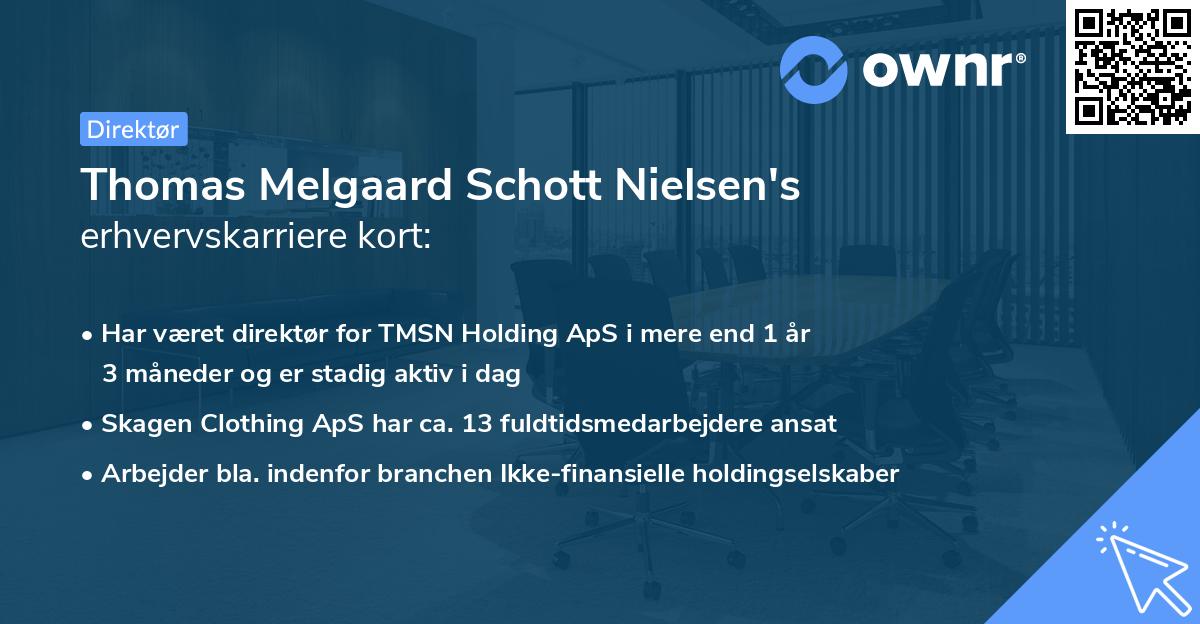 Thomas Melgaard Schott Nielsen's erhvervskarriere kort