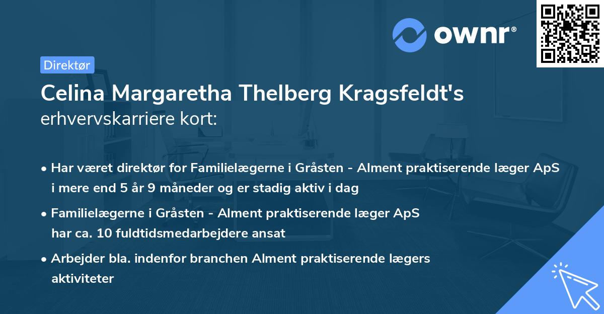 Celina Margaretha Thelberg Kragsfeldt's erhvervskarriere kort