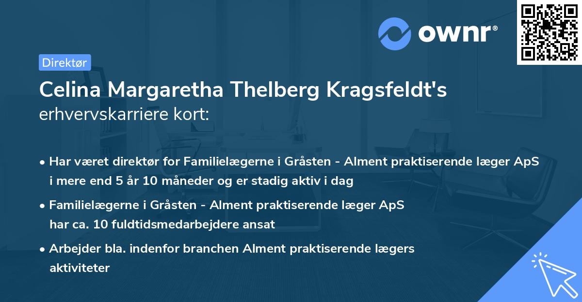 Celina Margaretha Thelberg Kragsfeldt's erhvervskarriere kort