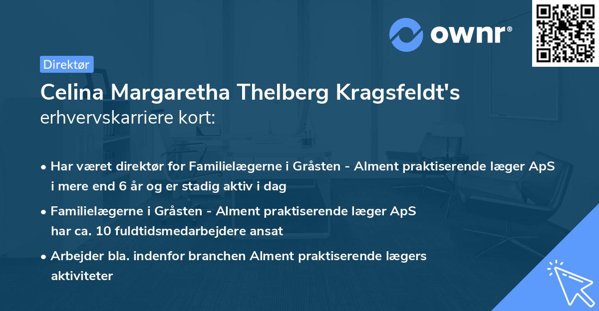 Celina Margaretha Thelberg Kragsfeldt's erhvervskarriere kort