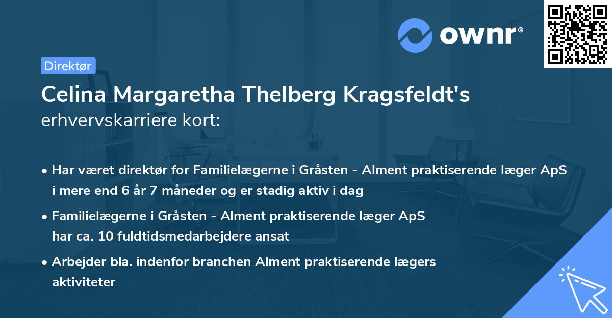 Celina Margaretha Thelberg Kragsfeldt's erhvervskarriere kort