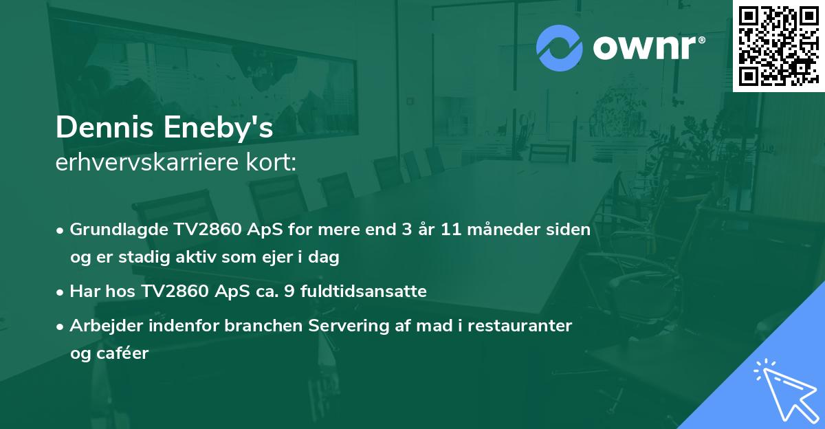 Dennis Eneby's erhvervskarriere kort
