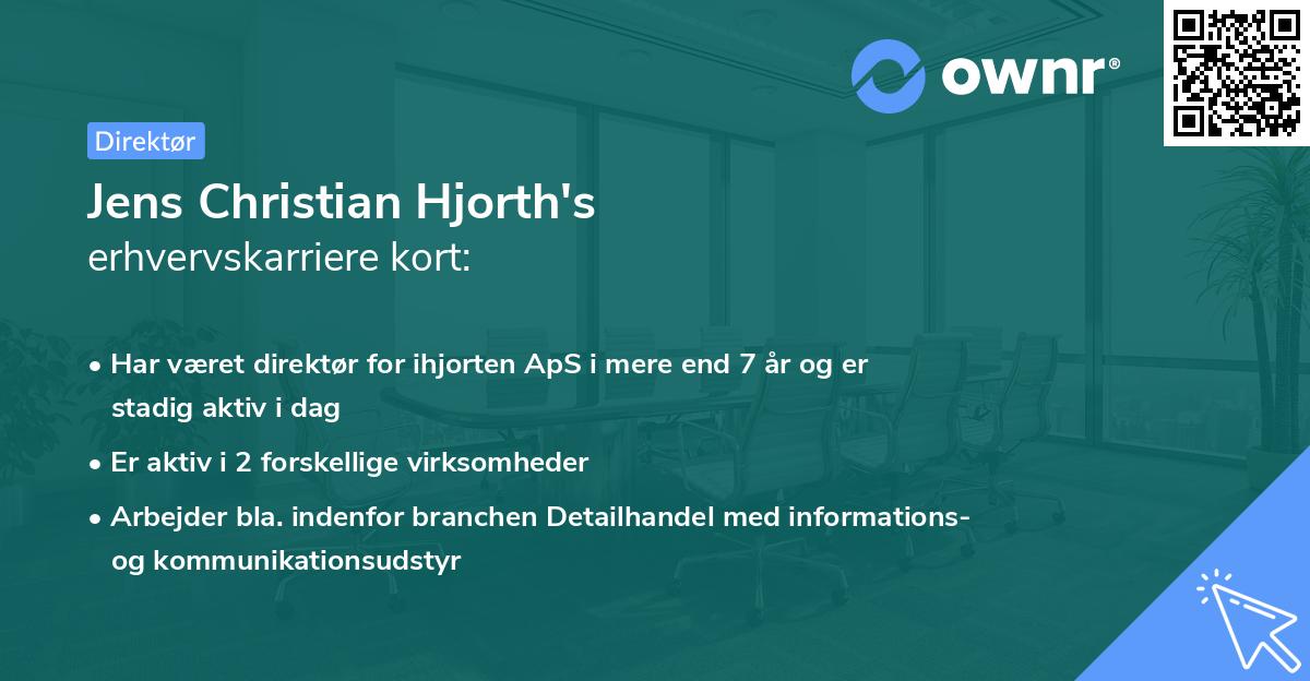 Jens Christian Hjorth's erhvervskarriere kort
