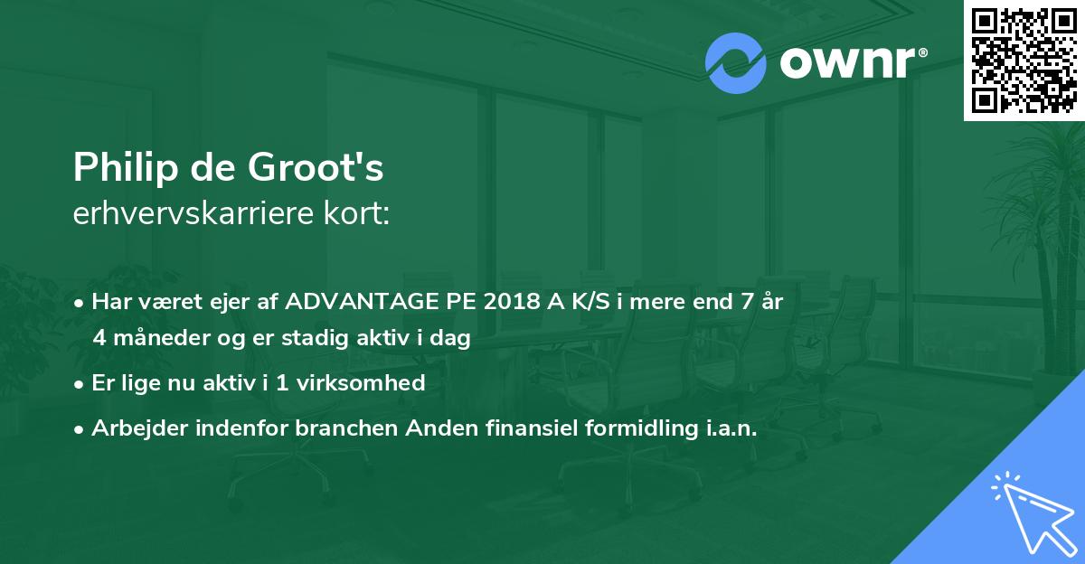 Philip de Groot's erhvervskarriere kort