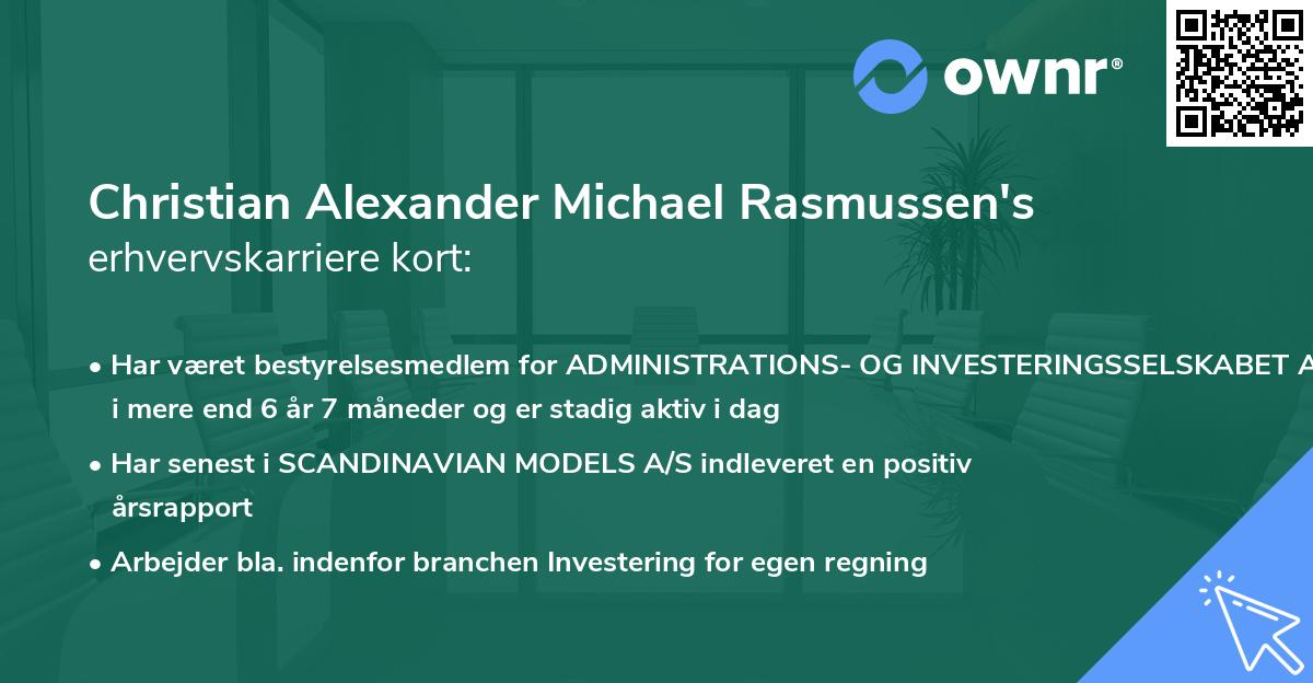 Christian Alexander Michael Rasmussen's erhvervskarriere kort