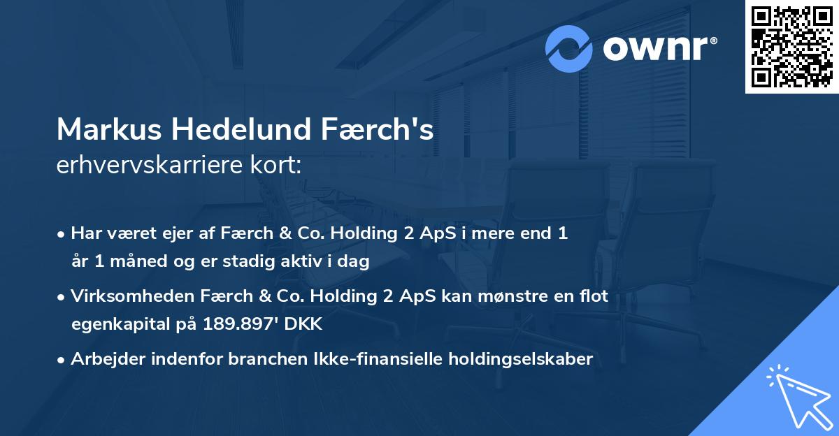 Markus Hedelund Færch's erhvervskarriere kort