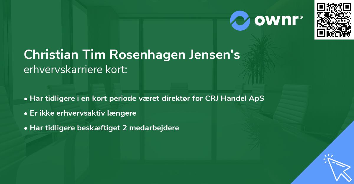 Christian Tim Rosenhagen Jensen's erhvervskarriere kort