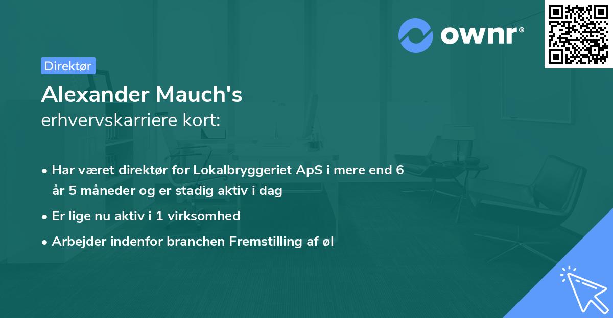 Alexander Mauch's erhvervskarriere kort
