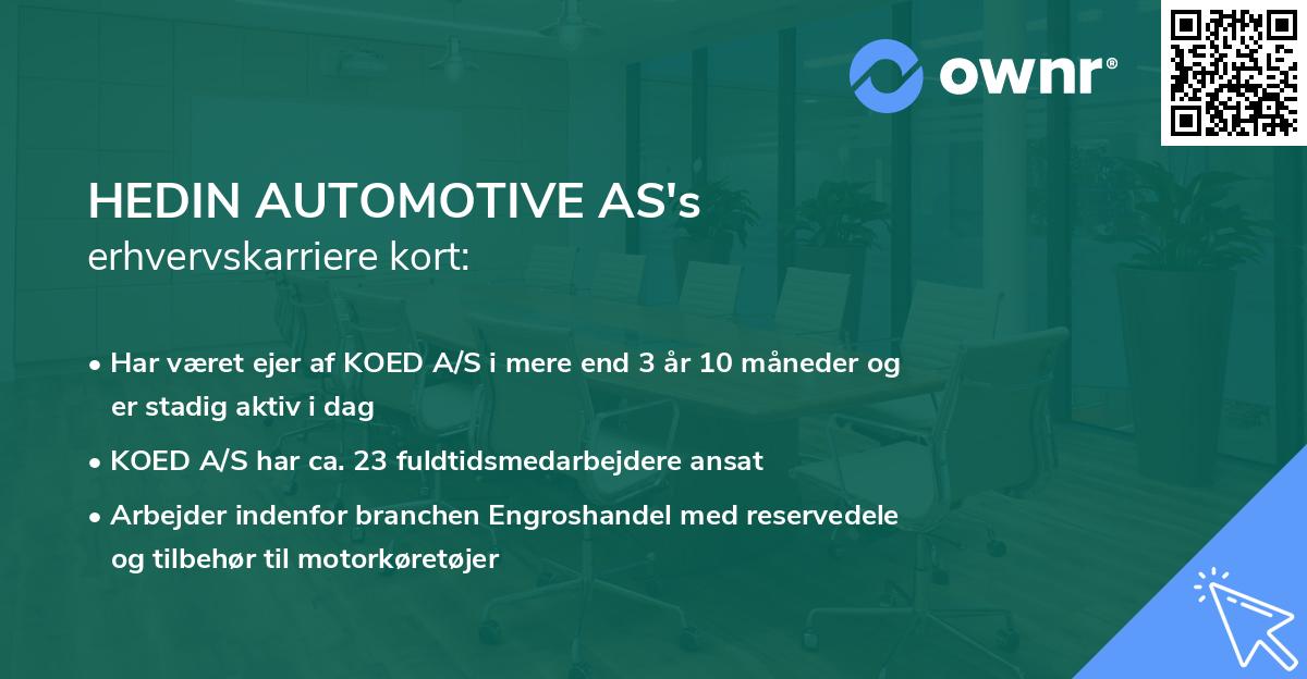 HEDIN AUTOMOTIVE AS's erhvervskarriere kort