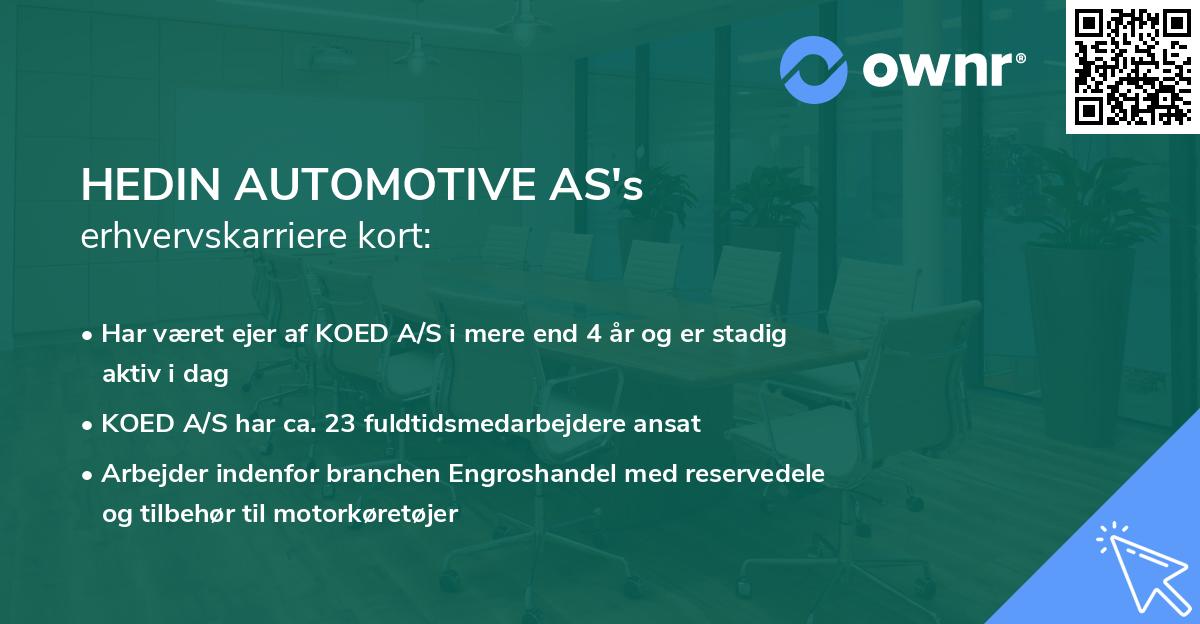 HEDIN AUTOMOTIVE AS's erhvervskarriere kort