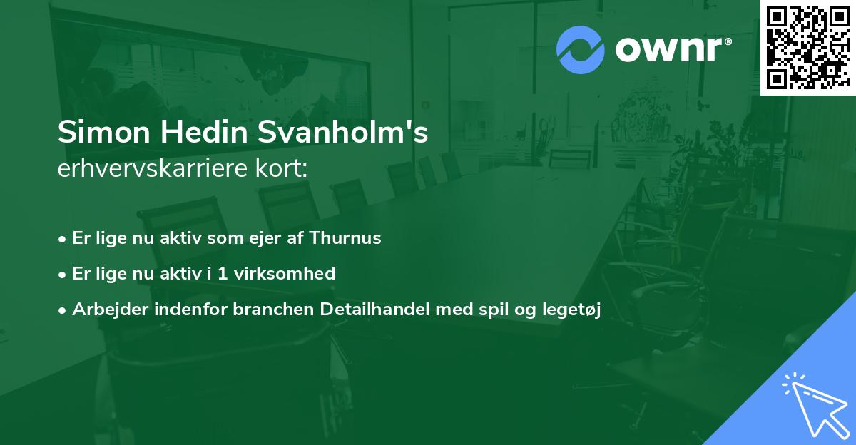 Simon Hedin Svanholm's erhvervskarriere kort