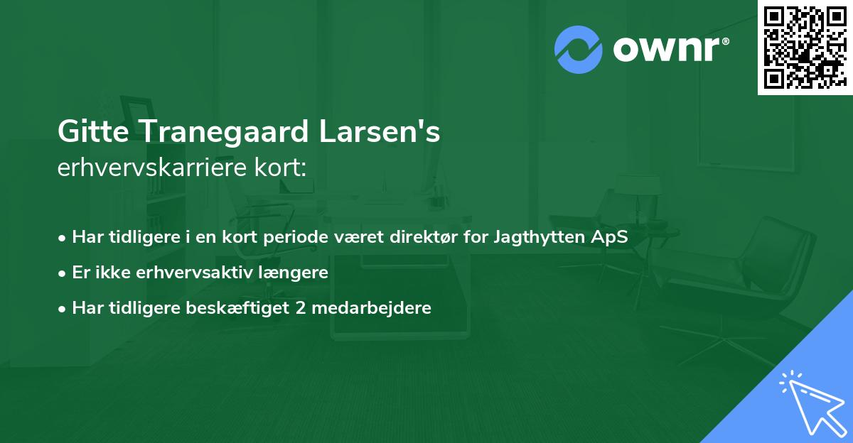 Gitte Tranegaard Larsen's erhvervskarriere kort