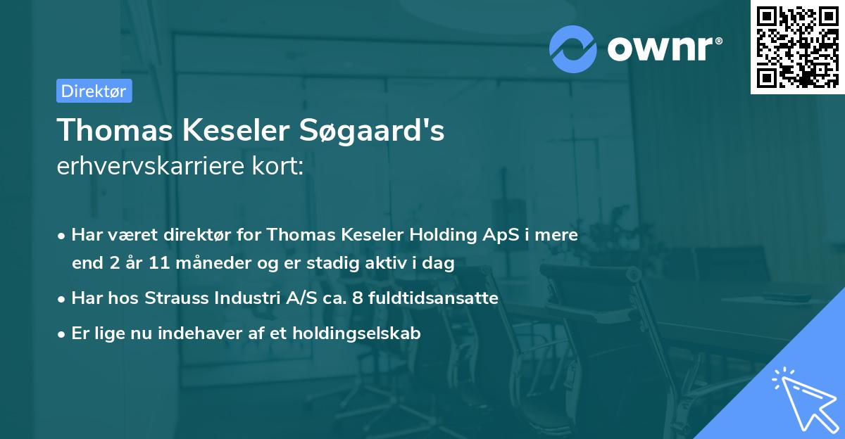 Thomas Keseler Søgaard's erhvervskarriere kort