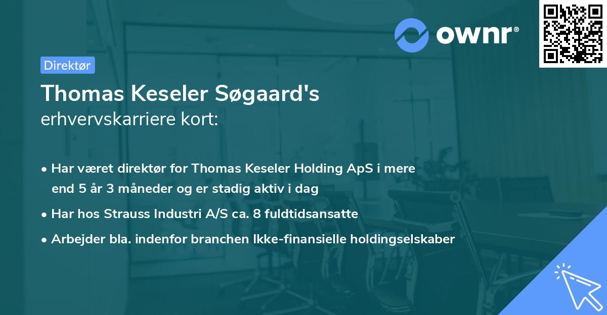 Thomas Keseler Søgaard's erhvervskarriere kort