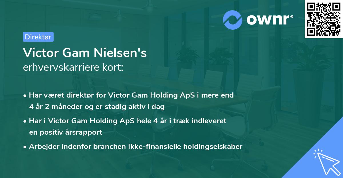 Victor Gam Nielsen's erhvervskarriere kort