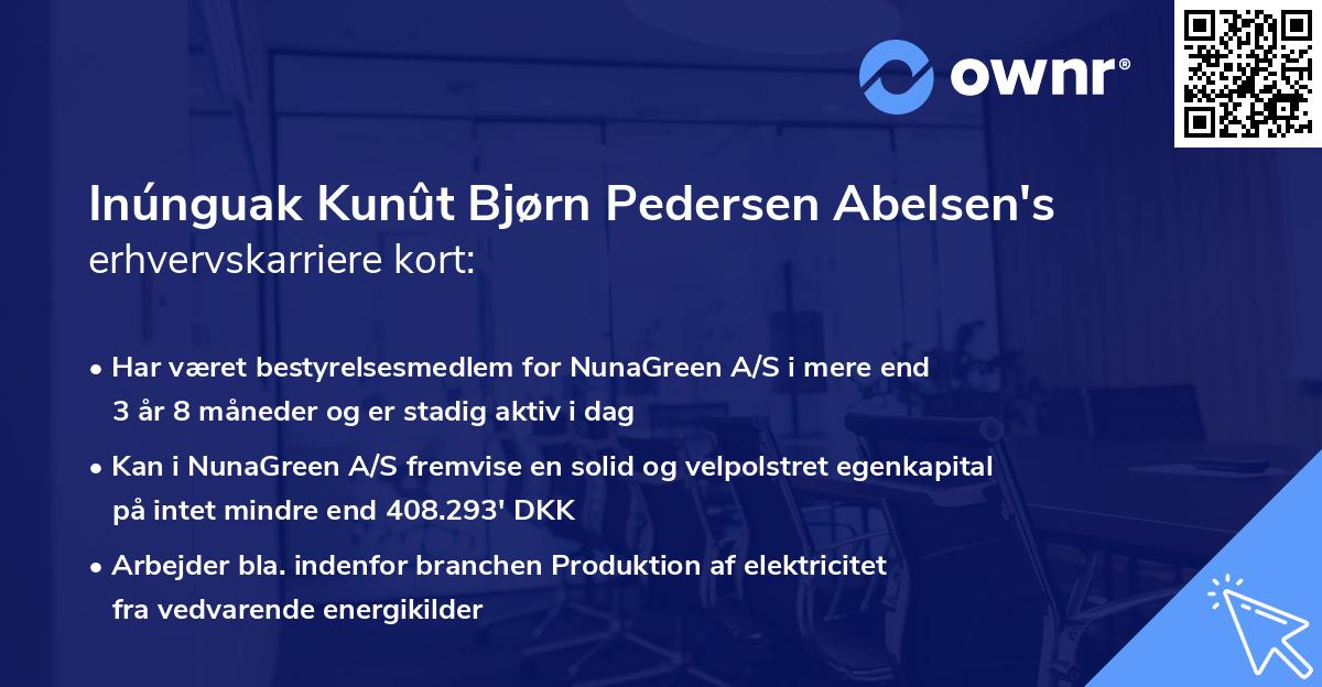 Inúnguak Kunût Bjørn Pedersen Abelsen's erhvervskarriere kort