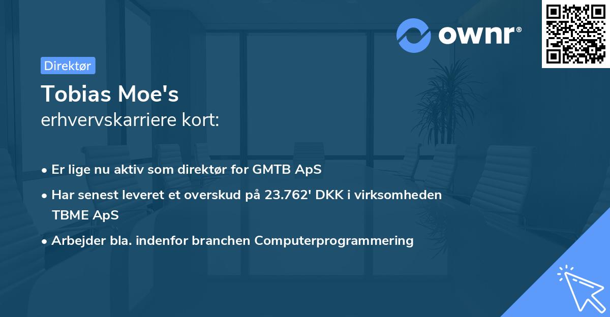 Tobias Moe's erhvervskarriere kort