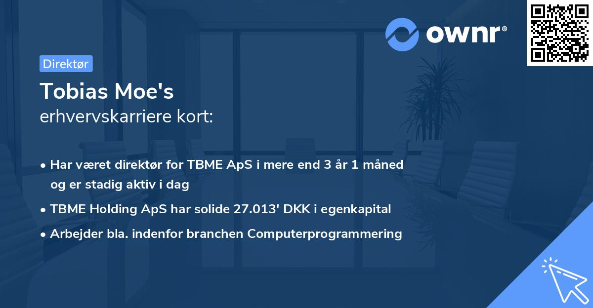 Tobias Moe's erhvervskarriere kort