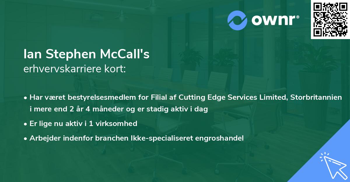 Ian Stephen McCall's erhvervskarriere kort