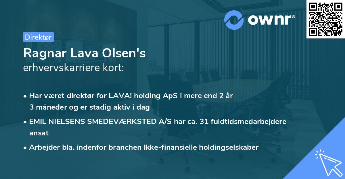 Ragnar Lava Olsen's erhvervskarriere kort