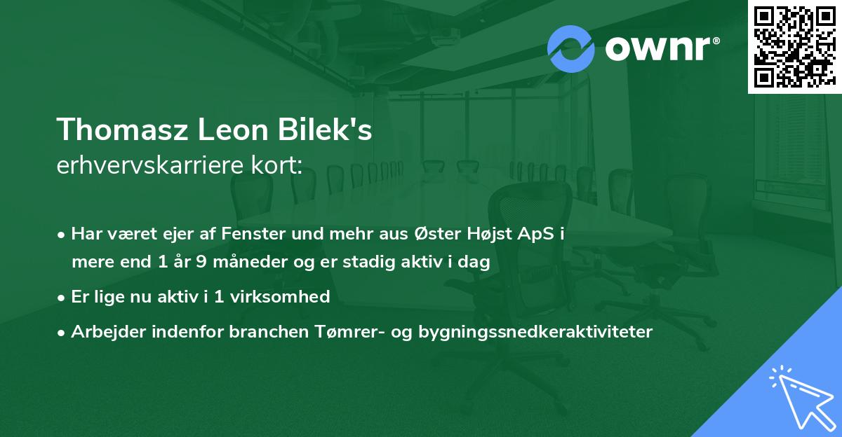 Thomasz Leon Bilek's erhvervskarriere kort