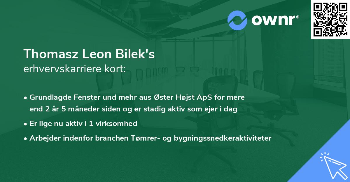 Thomasz Leon Bilek's erhvervskarriere kort