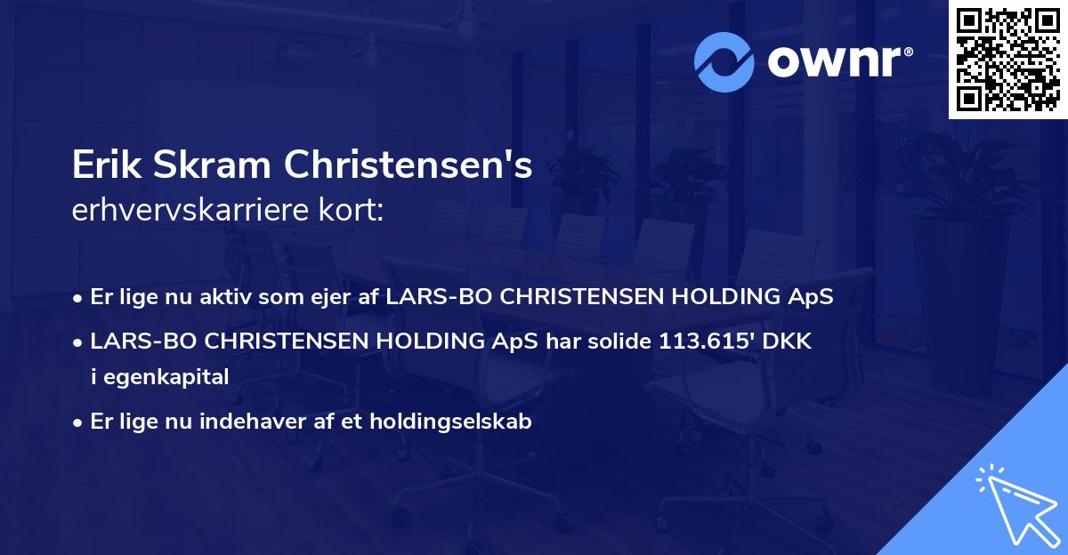 Erik Skram Christensen's erhvervskarriere kort