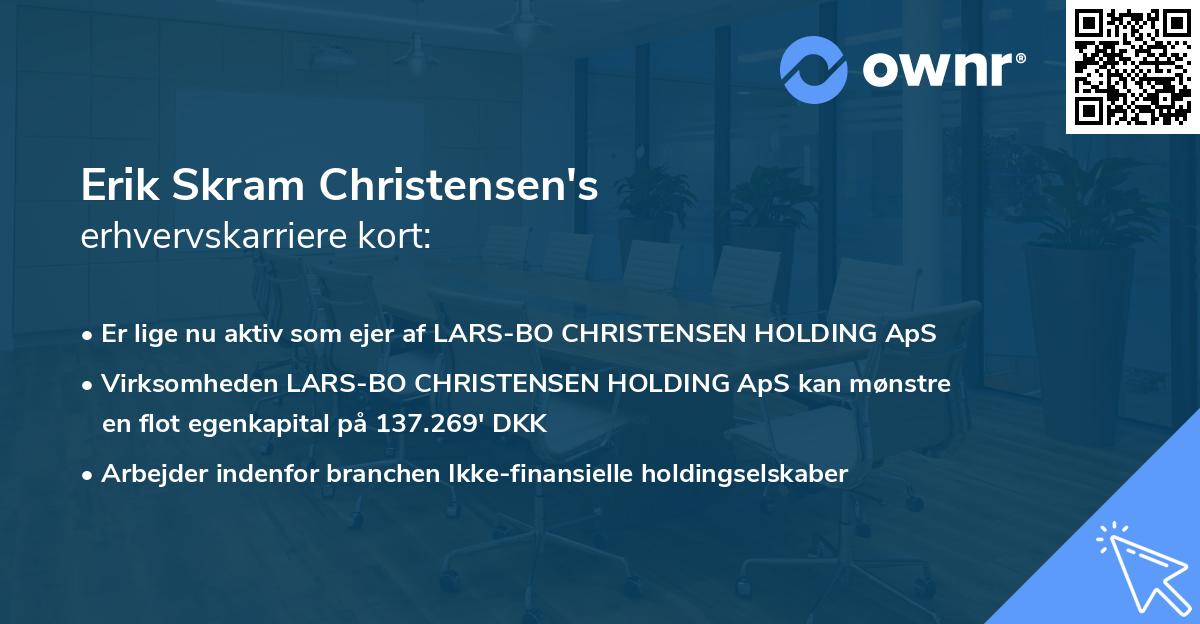 Erik Skram Christensen's erhvervskarriere kort